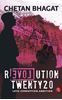 Picture of Revolution Twenty 20: Love. Corruption. Ambition by Chetan Bhagat  | 1 January 2014