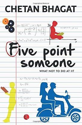 Picture of Five Point Someone ; What Not To Do at IIT by Chetan Bhagat  | 1 January 2014