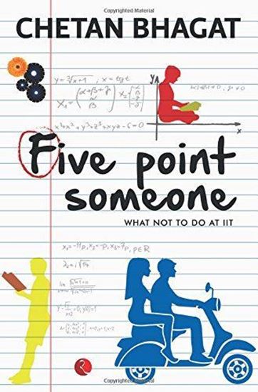Picture of Five Point Someone ; What Not To Do at IIT by Chetan Bhagat  | 1 January 2014