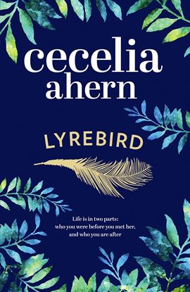 Picture of Lyrebird by Cecelia Ahern  | 16 November 2016