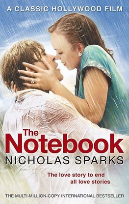 Picture of The Notebook: The love story to end all love stories (Calhoun Family Saga) by Nicholas Sparks  | 1 November 2007