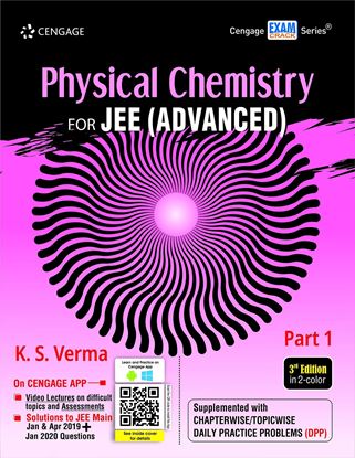 Picture of Physical Chemistry for JEE (Advanced): Part 1, 3E by K. S. Verma | 15 March 2020