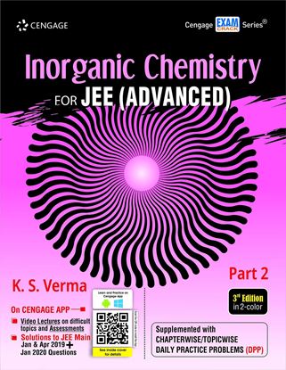 Picture of Inorganic Chemistry for JEE (Advanced): Part 2, 3E by K. S. Verma | 15 March 2020