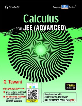 Picture of Calculus for JEE (Advanced), 3E by G. Tewani | 15 March 2020 4.6 out of 5 stars 21