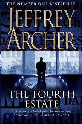 Picture of The Fourth Estate by Jeffrey Archer  | 5 November 2010