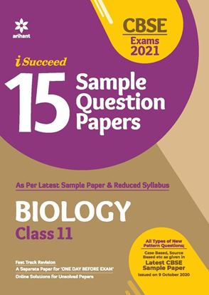 Picture of CBSE New Pattern 15 Sample Paper Biology Class 11 for 2021 Exam with reduced Syllabus by Anita Bhagat Kavita Thareja | 28 October 2020