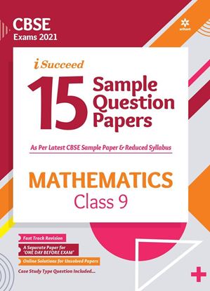 Picture of CBSE New Pattern 15 Sample Paper Mathematics Class 9 for 2021 Exam with reduced Syllabus by Amit Rastogi Vicky Sain | 31 October 2020